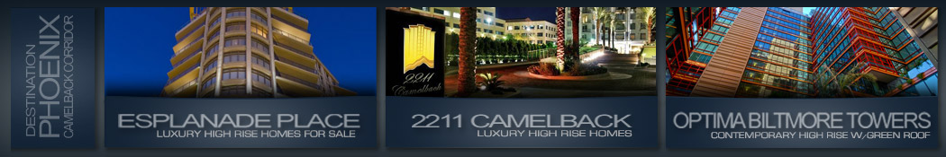 Camelbacl corridor high rise condos